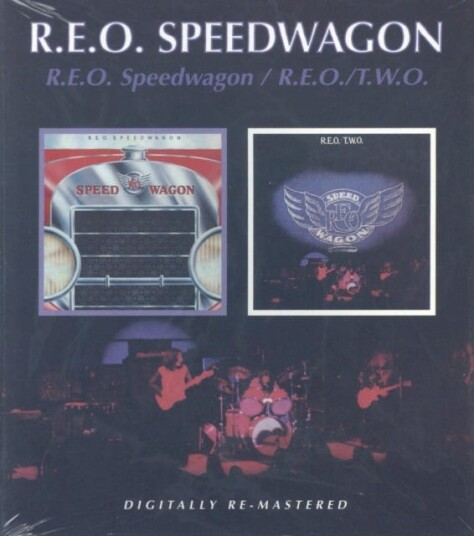 REO Speedwagon  Reo Speedwagon/REO Two  CD