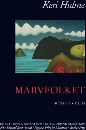 Marvfolket | Keri Hulme | Språk: Dansk