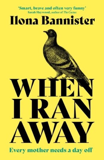 When I Ran Away Av Ilona Bannister