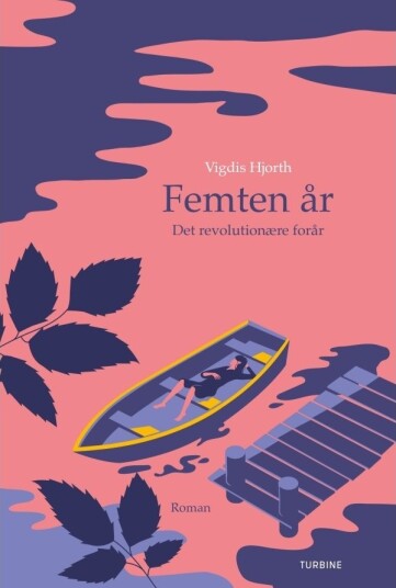 Femten År | Vigdis Hjorth | Språk: Dansk