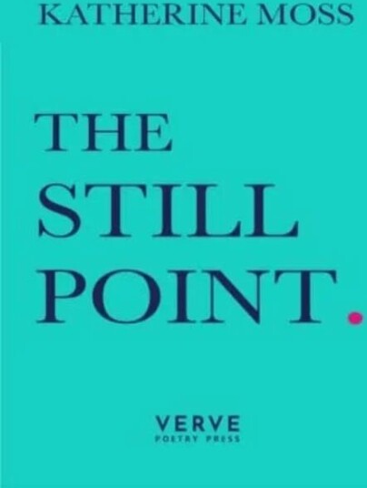The Still Point Av Katherine Moss