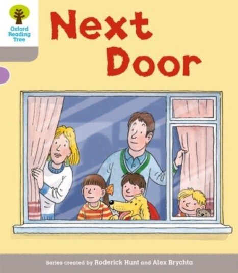 Oxford Reading Tree: Level 1 More a Decode and Develop Next Door Oxford Reading Tree: Level 1 More a Decode and Develop Next Door