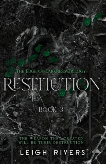 Restitution. The Edge of Darkness 3 Restitution. The Edge of Darkness 3