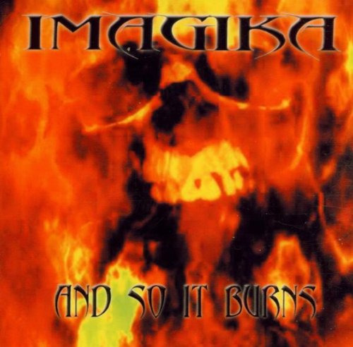 Imagika And So It Burns CD