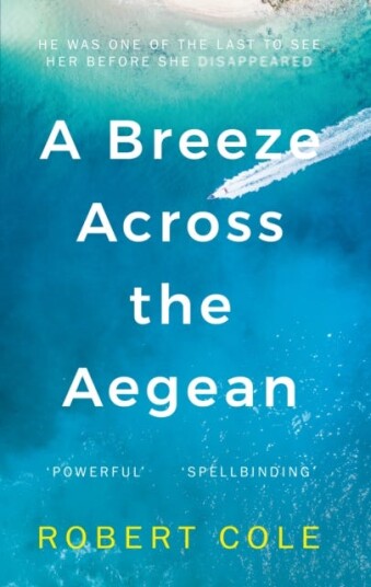 A Breeze Across The Aegean Av Robert Cole
