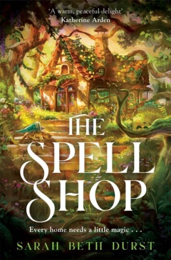 The Spellshop The New York Times bestselling, heartwarming and cosy fantasy about first loves and unlikely friendships The Spellshop The New York Times bestselling, heartwarming and cosy fantasy about first loves and unlikely friendships