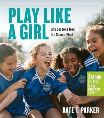 Play Like A Girl Av Kate T. Parker