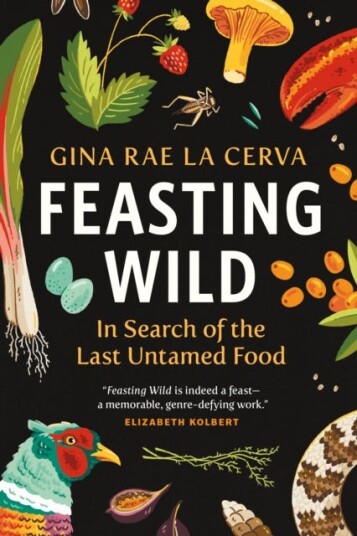 Feasting Wild Av Gina Rae La Cerva