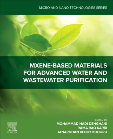 MxeneBased Materials for Advanced Water and Wastewater Purification MxeneBased Materials for Advanced Water and Wastewater Purification