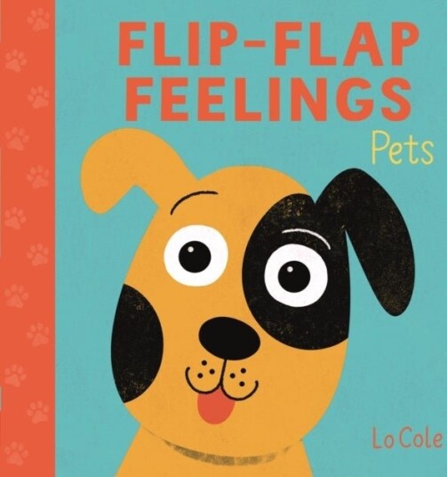 Flip Flap Feelings: Pets Flip Flap Feelings: Pets