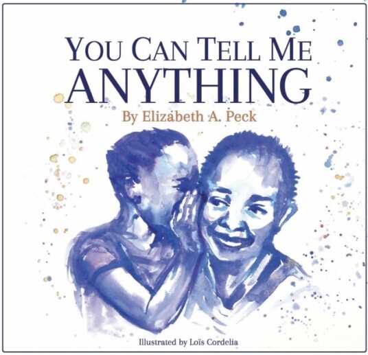 You Can Tell Me Anything You Can Tell Me Anything