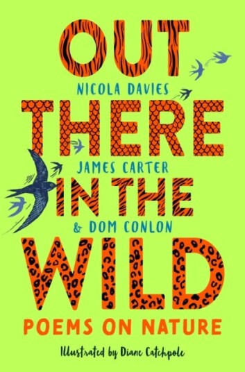 Out There in the Wild Poems on Nature Out There in the Wild Poems on Nature