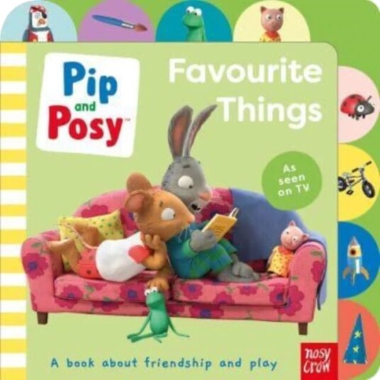 Pip And Posy: Favourite Things Av Pip And Posy Pip And Posy: Favourite Things Av Pip And Posy