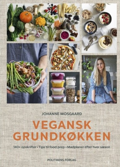 Vegan Grunnkjøkken | Johanne Mosgaard | Språk: Dansk