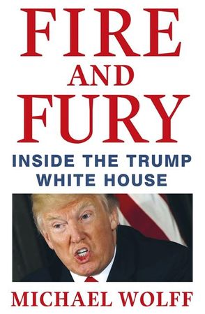 Fire and fury, Veldig pen bok / som ny