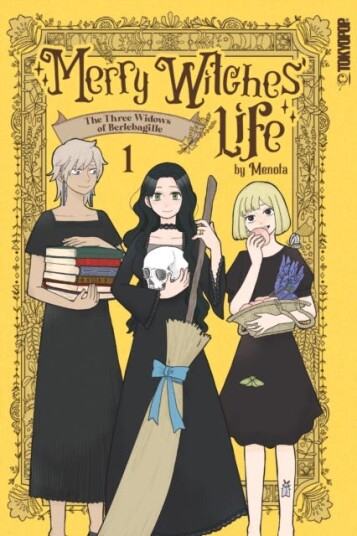 Merry Witches' Life, Volume 1  The Three Widows of Berlebagille