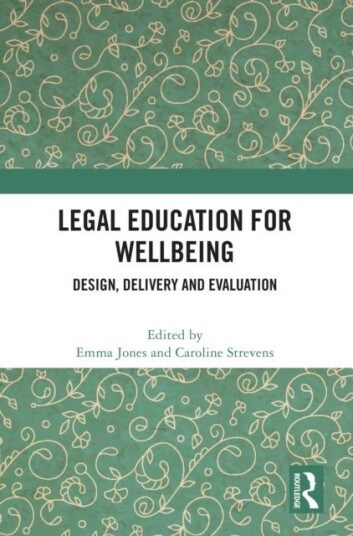 Legal Education for Wellbeing
