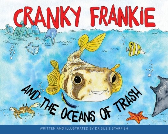 Cranky Frankie And The Oceans Of Trash Av Sue Pillans