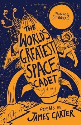 The World'S Greatest Space Cadet Av James Carter
