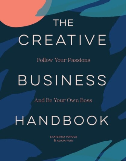 The Creative Business Handbook Av Alicia Puig, Ekaterina Popova
