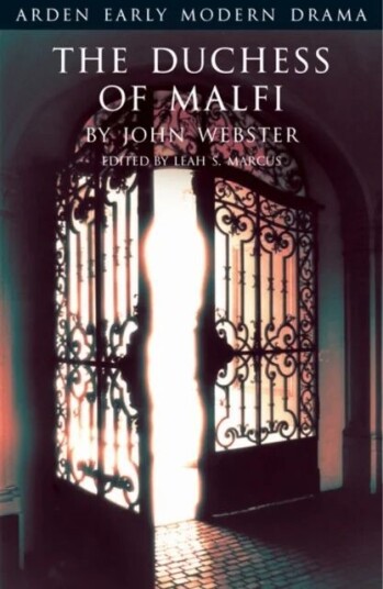 The Duchess Of Malfi Av John Webster