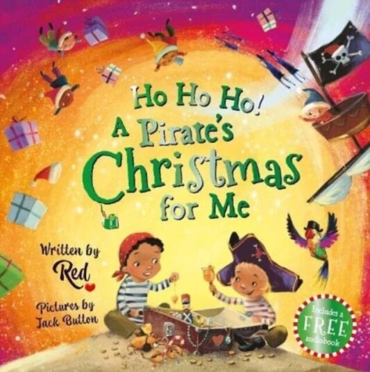 Ho Ho Ho! A Pirate'S Christmas For Me Av Red Ho Ho Ho! A Pirate'S Christmas For Me Av Red