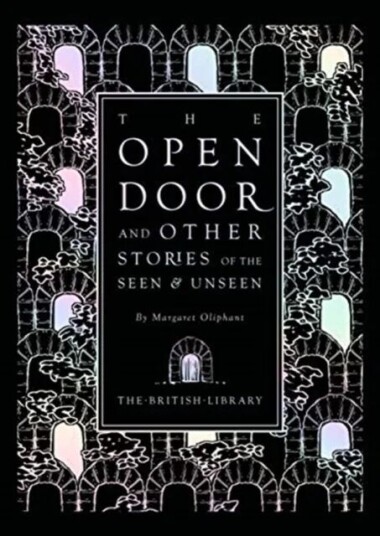 The Open Door Av Margaret Oliphant