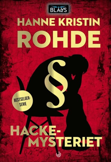 Hackemysteriet Av Hanne Kristin Rohde Hackemysteriet Av Hanne Kristin Rohde
