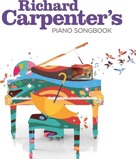 Richard Carpenter, The Carpenters Richard Carpenter's Piano Songbook CD