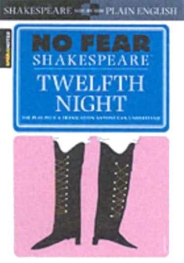 Twelfth Night (No Fear Shakespeare) Av Sparknotes Twelfth Night (No Fear Shakespeare) Av Sparknotes