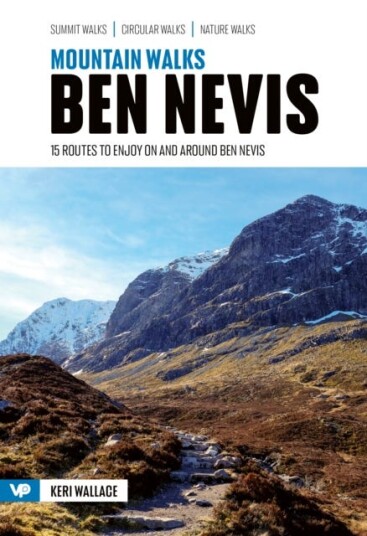 Mountain Walks Ben Nevis 15 routes to enjoy on and around Ben Nevis Mountain Walks Ben Nevis 15 routes to enjoy on and around Ben Nevis