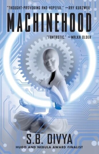 Machinehood av S.B. Divya
