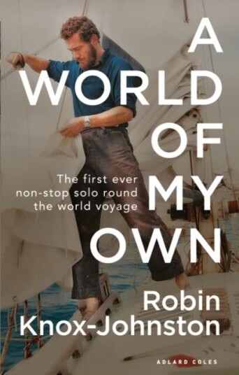 A World Of My Own Av Sir Robin Knox-Johnston