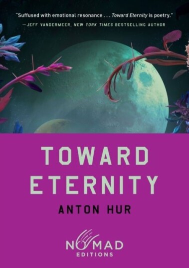 Toward Eternity (Nomad Edition) Toward Eternity (Nomad Edition)