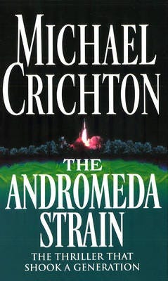 The Andromeda Strain Av Michael Crichton
