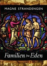Familien Fra Eden Av Magne Strandengen