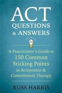 Act Questions And Answers Av Russ Harris