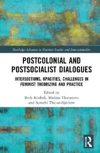Postcolonial And Postsocialist Dialogues