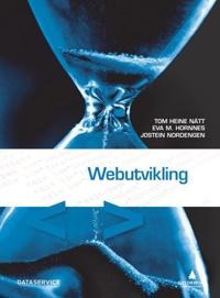 Webutvikling Av Eva M. Hornnes, Jostein Nordengen, Tom Heine Nätt