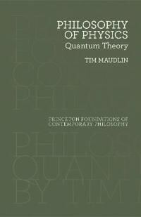 Philosophy Of Physics Av Tim Maudlin Philosophy Of Physics Av Tim Maudlin
