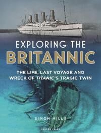 Exploring The Britannic Av Simon Mills