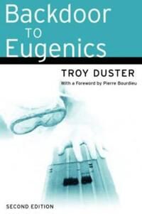 Duster Troy Backdoor to Eugenics