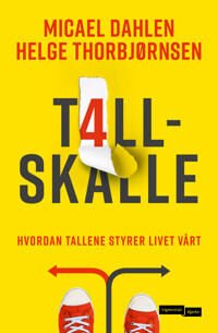 Tallskalle Av Micael Dahlén, Helge Thorbjørnsen