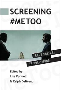 Funnell Lisa Screening #MeToo Funnell Lisa Screening #MeToo