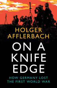 On A Knife Edge Av Holger (University Of Leeds) Afflerbach