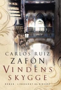 Zafón Carlos Ruiz Vindens skygge