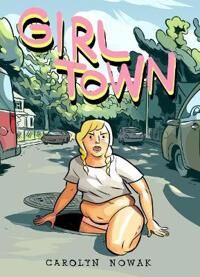 Girl Town Av Casey Nowak, Carolyn Nowak