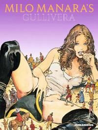 Milo Manara'S Gullivera Av Milo Manara Milo Manara'S Gullivera Av Milo Manara