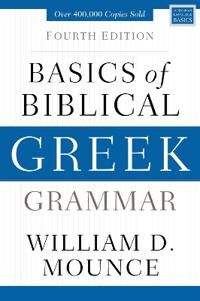 Basics Of Biblical Greek Grammar Av William D. Mounce Basics Of Biblical Greek Grammar Av William D. Mounce