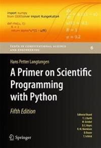 Langtangen Hans Petter A Primer on Scientific Programming with Python